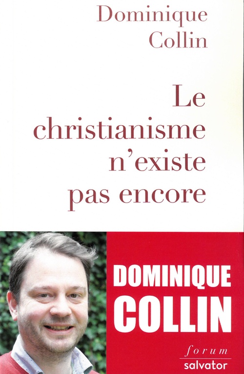Couverture ebook de Le christianisme n'existe pas encore, de Dominique Collin