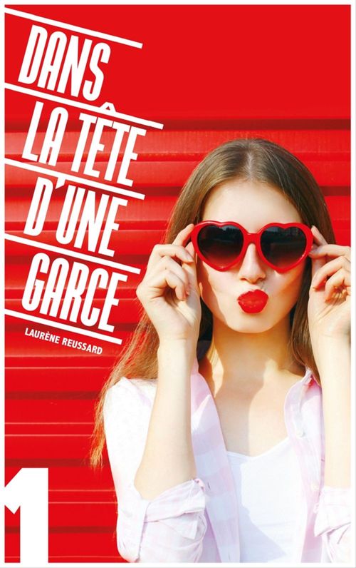 ebook cover of Dans la tête d'une garce 1, by Laurène Reussard