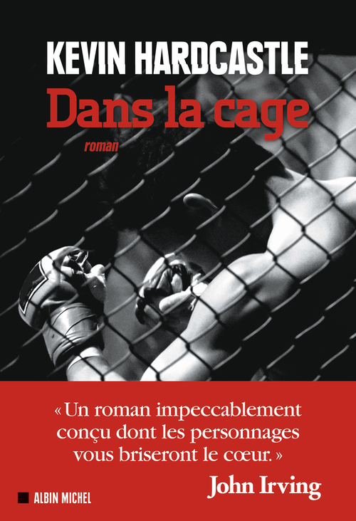 ebook cover of Dans la cage, by Kevin Hardcastle