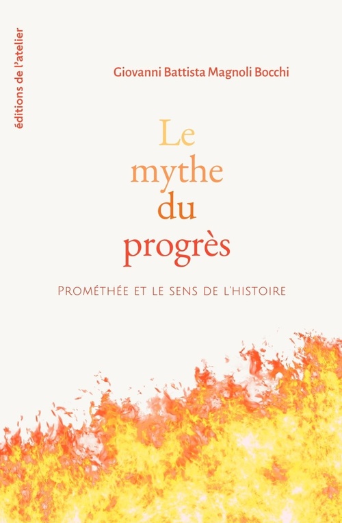 ebook cover of Le Mythe du progrès, by Giovanni Battista Magnoli Bocchi