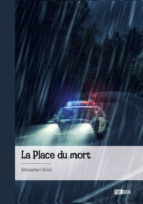 Couverture ebook de La Place du mort, de Sébastien Griot