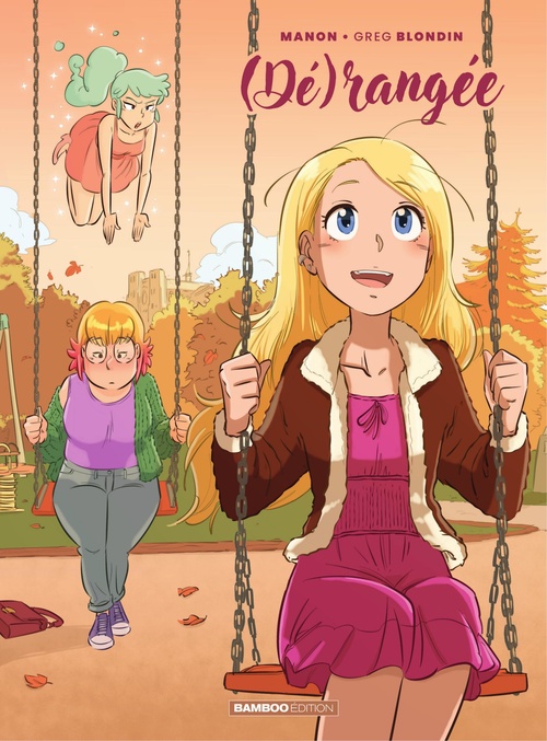 ebook cover of (Dé)rangée - Tome 2 - Tome 2, by Manon Henaux, Greg Blondin