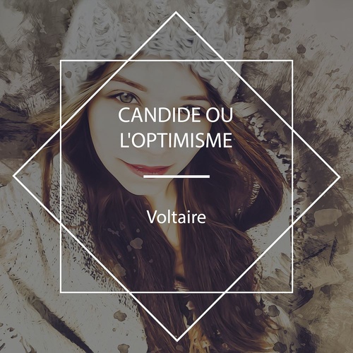 audiobook cover of Candide ou L'optimisme, by Voltaire