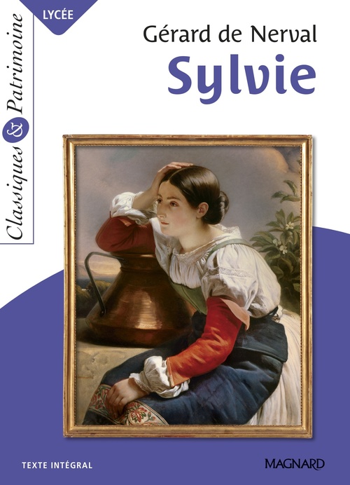 ebook cover of Sylvie - Classiques et Patrimoine, by Gérard de Nerval