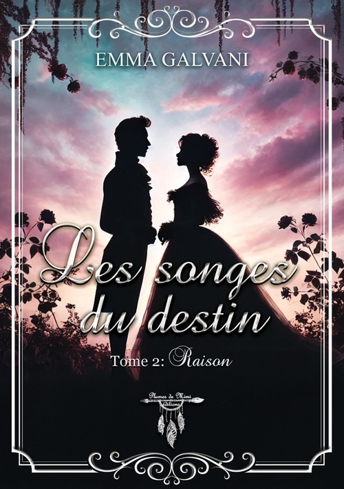 ebook cover of Les songes du destin - Tome 2 : Raison, by Emma Galvani
