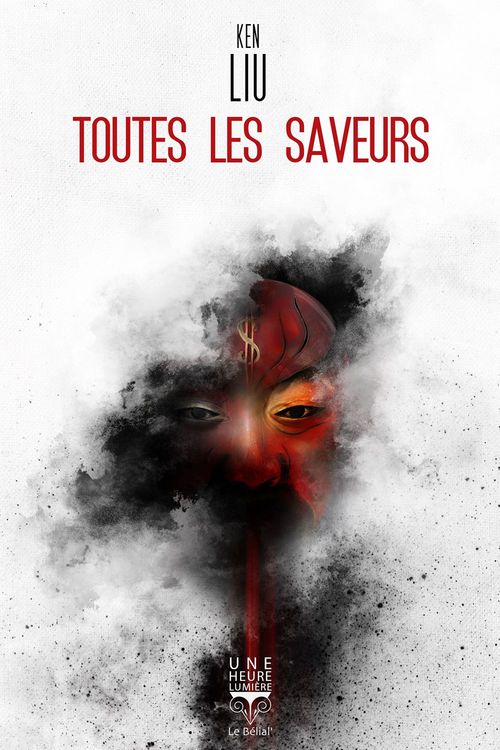 Couverture ebook de Toutes les saveurs, de Ken Liu