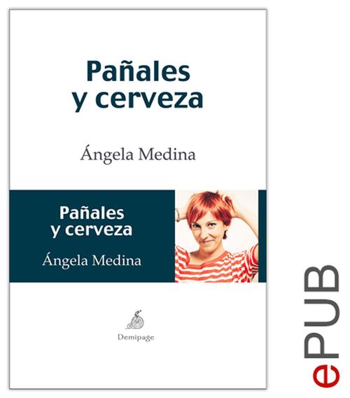 Couverture ebook de Pañales y cerveza, de Angela Medina