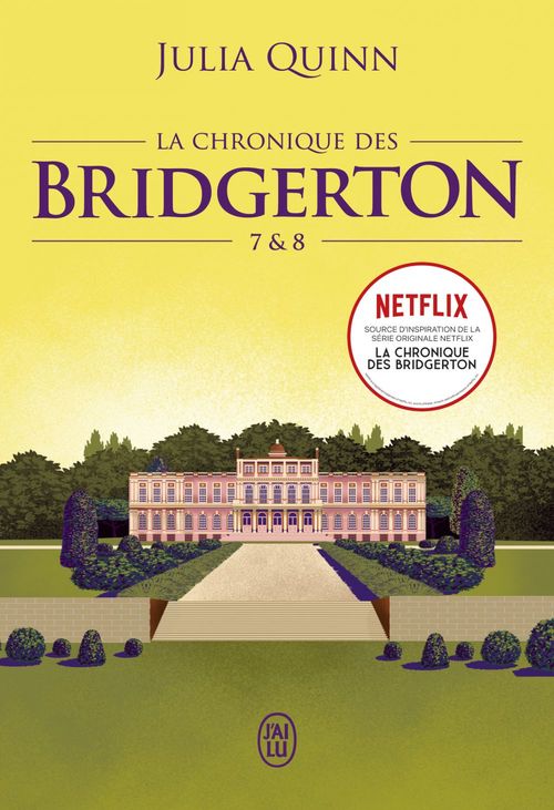 ebook cover of La chronique des Bridgerton (Tomes 7 & 8), by Julia Quinn