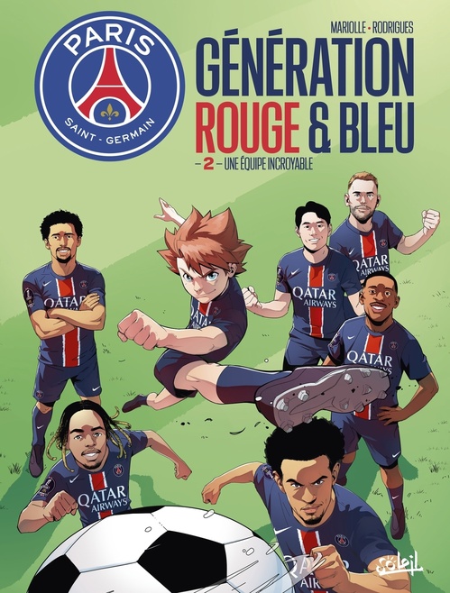 Couverture ebook de Paris Saint-Germain : Génération rouge et bleue T02 - Une équipe incroyable, de Mathieu Mariolle