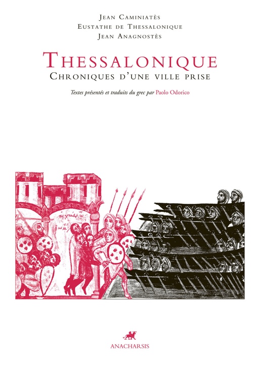 ebook cover of Thessalonique, by Jean Caminiatès, Jean Anagnostès, Eustathe de Thessalonique