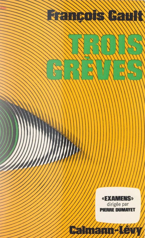 Couverture ebook de Trois grèves, de Francois Gault