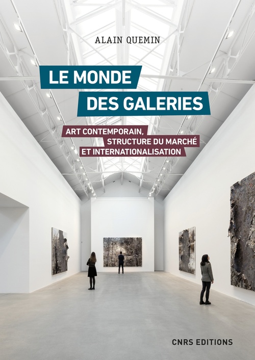 Couverture ebook de Le monde des galeries. Art contemporain, structure du marché et internationalisation, de Alain Quemin