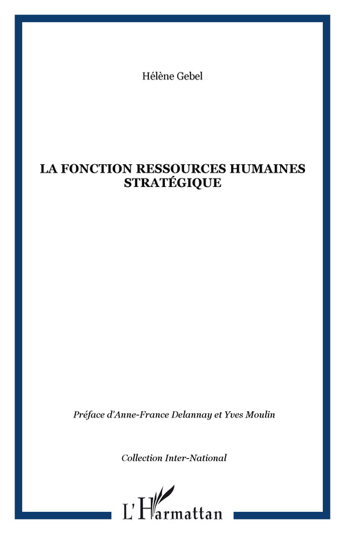 Couverture ebook de La fonction ressources humaines stratégique, de Hélène Gebel