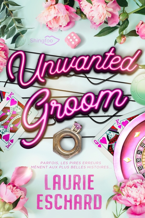 ebook cover of Unwanted Groom, by Laurie Eschard