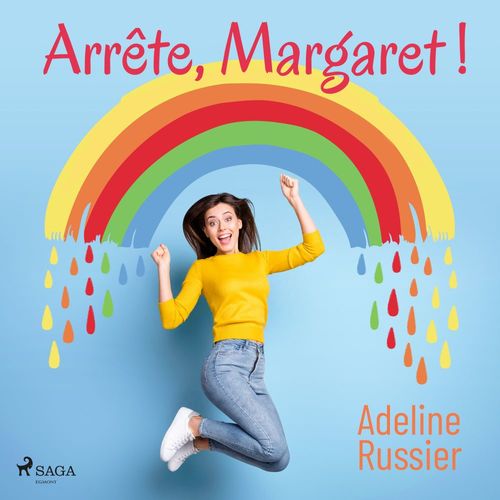 audiobook cover of Arrête, Margaret ! - Un roman feel good inspirant, by Adeline Russier