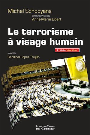 ebook cover of Le terrorisme à visage humain, by Anne-Marie Libert, Michel Schooyans