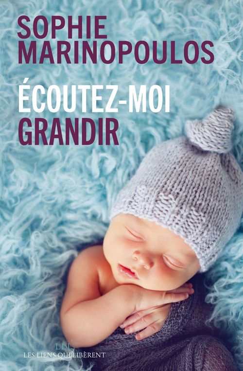 ebook cover of Écoutez-moi grandir, by Sophie Marinopoulos