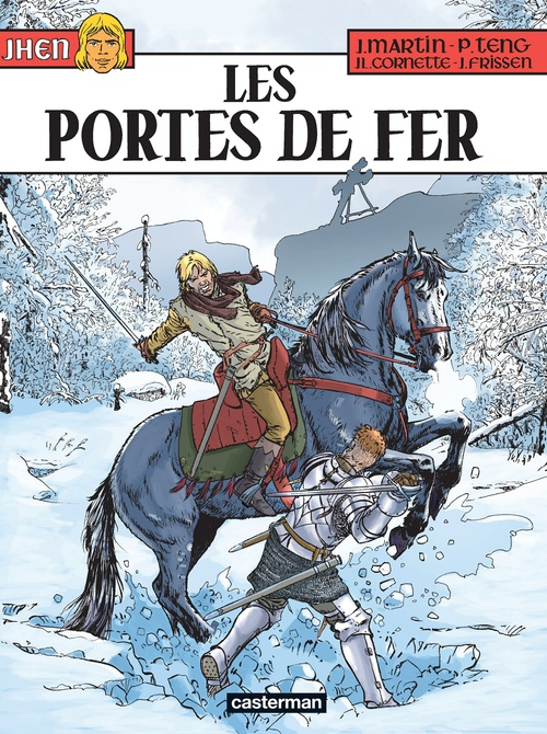 Couverture ebook de Jhen (Tome 15) - Les Portes de Fer, de Jean-Luc Cornette, Jacques Martin, Paul Teng