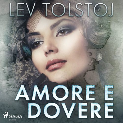 audiobook cover of Amore e dovere, by Lev Tolstoj