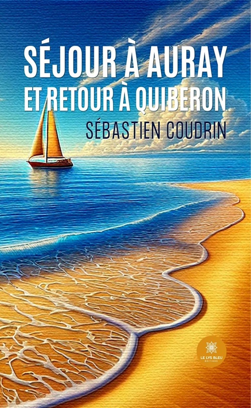 ebook cover of Séjour à Auray et retour à Quiberon, by Sébastien Coudrin