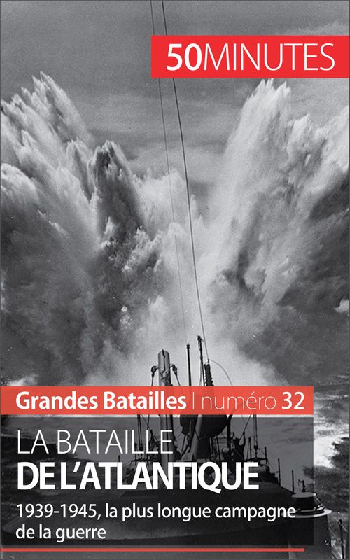 Couverture ebook de La bataille de l'Atlantique, de Martin Wilfart