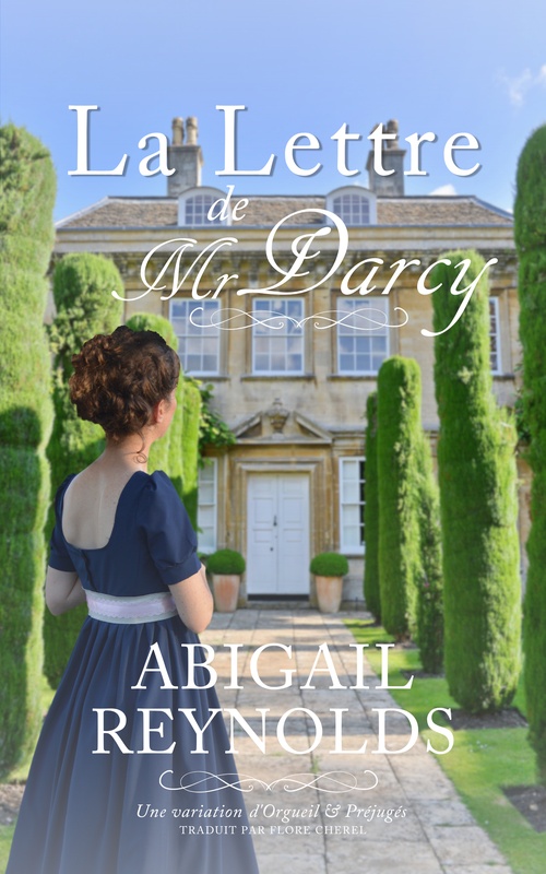 Couverture ebook de La Lettre de Mr Darcy, de Abigail Reynolds, Flore Cherel
