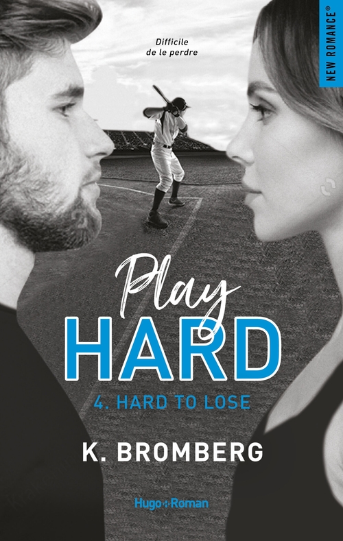 ebook cover of Play hard - Tome 04, by K. Bromberg