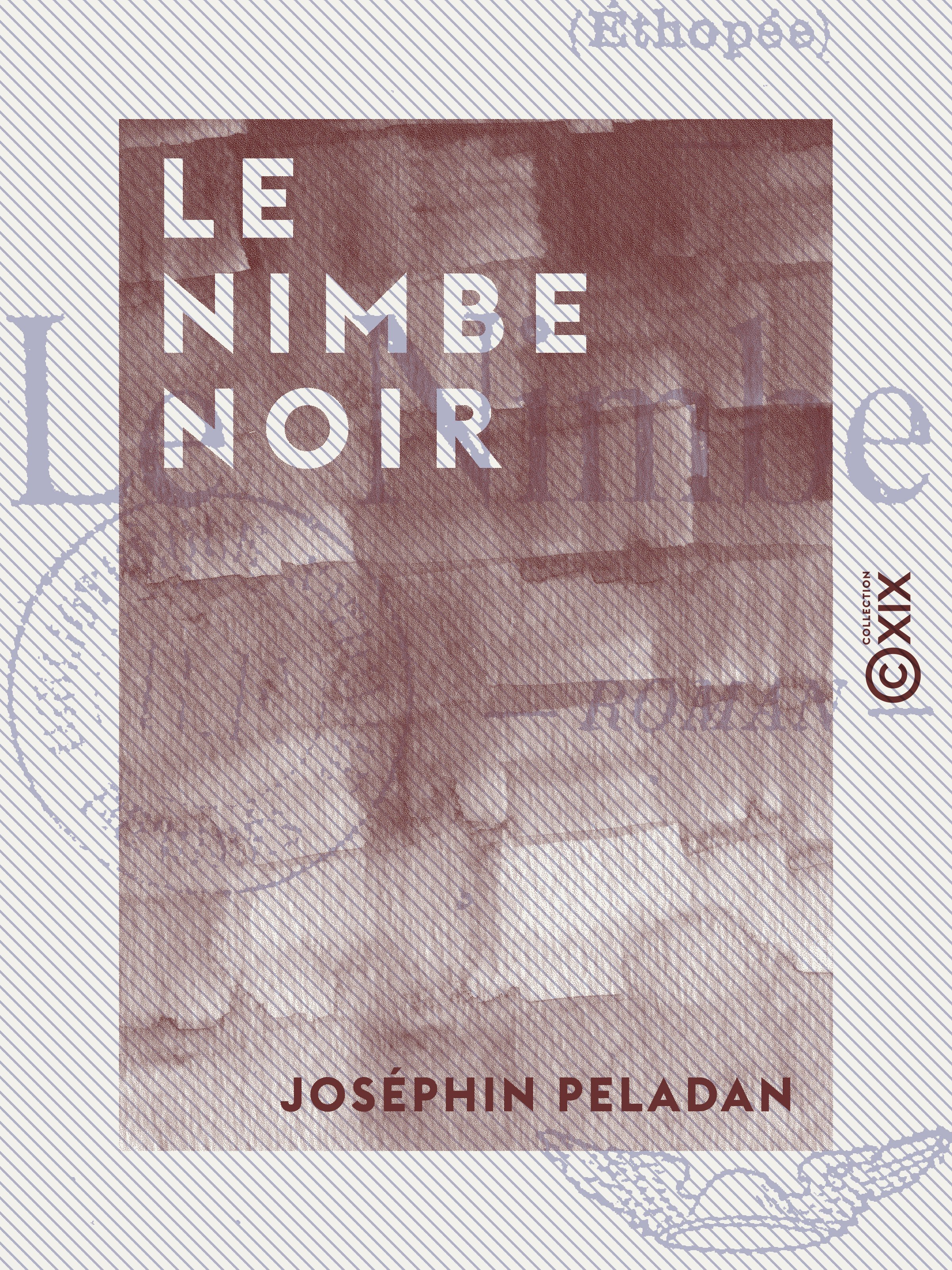 ebook cover of Le Nimbe noir - Roman, by Josephin Peladan