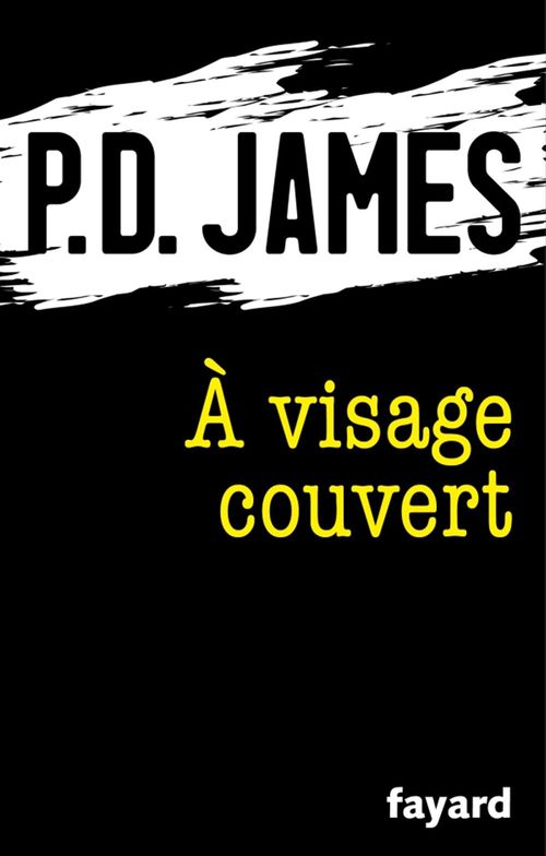 ebook cover of A visage couvert, by P. D. James