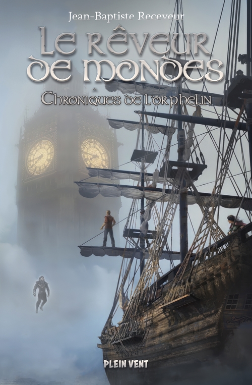 ebook cover of Le Rêveur de mondes, by Jean-Baptiste Receveur