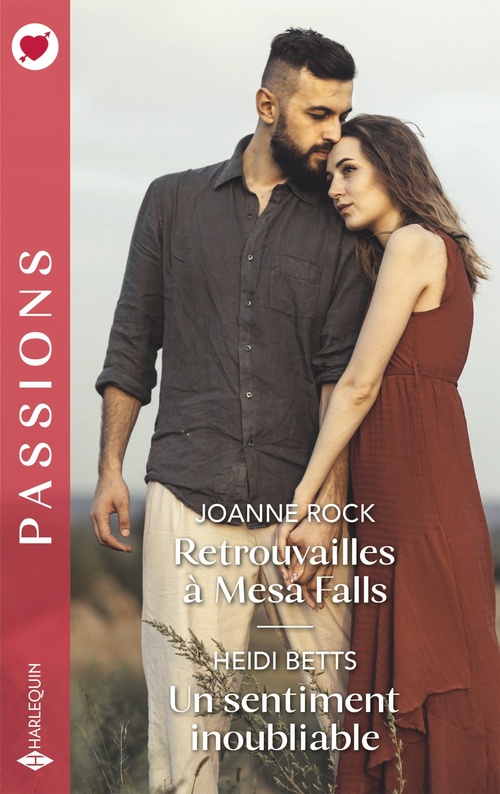ebook cover of Retrouvailles à Mesa Falls - Un sentiment inoubliable, by Joanne Rock, Heidi Betts