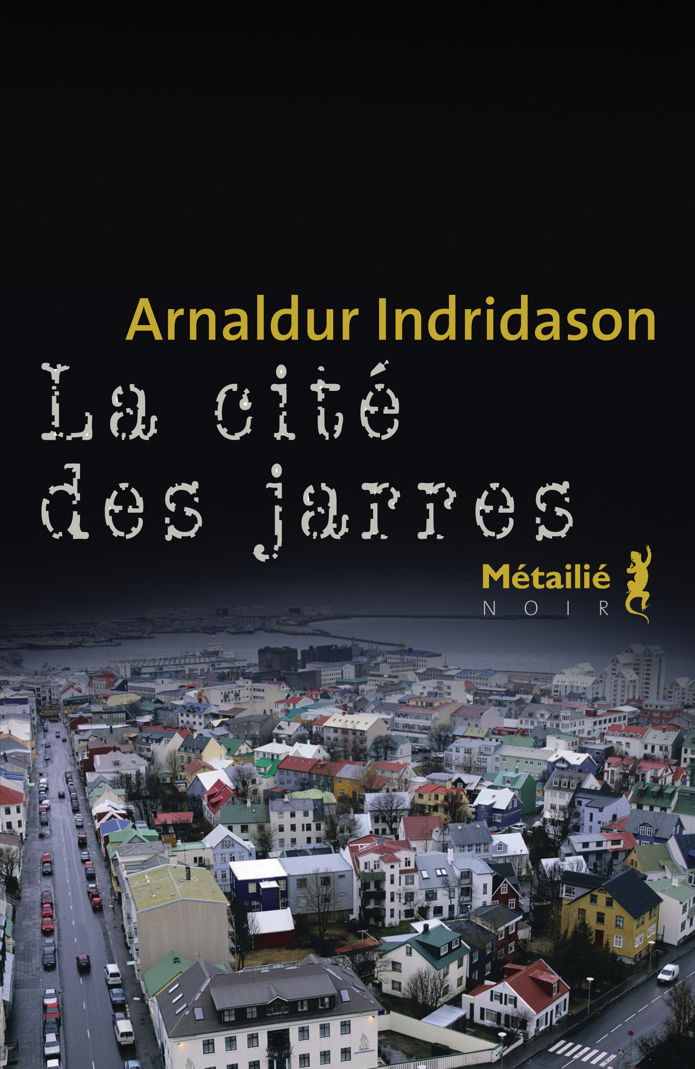 ebook cover of La cité des jarres, by Arnaldur Indridason