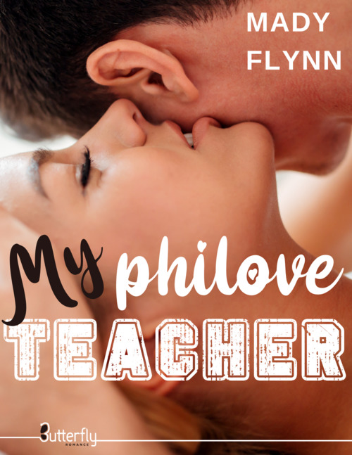 Couverture ebook de My philove teacher, de Mady Flynn
