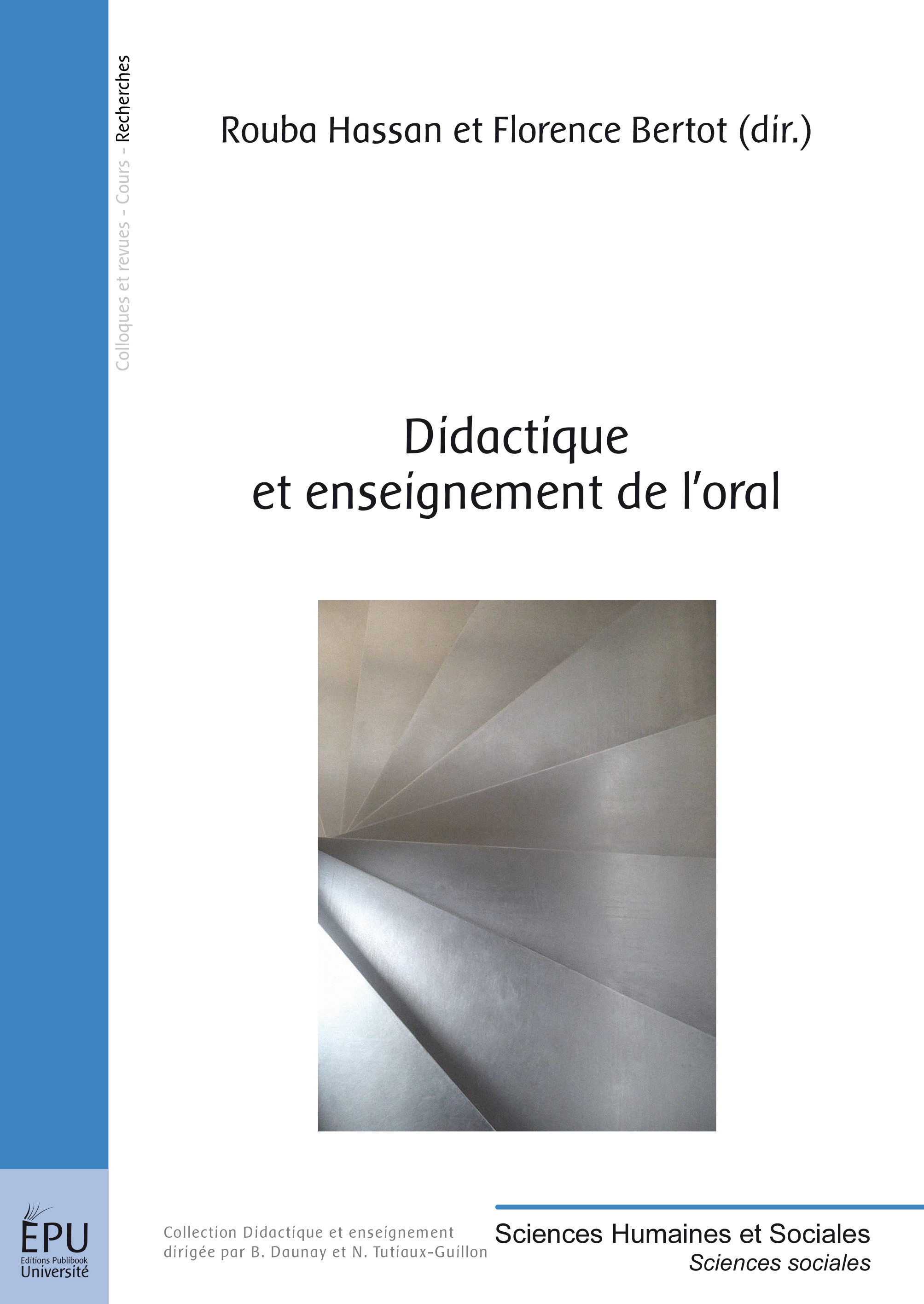 Couverture ebook de Didactique et enseignement de l'oral, de Florence Bertot, Rouba Hassan