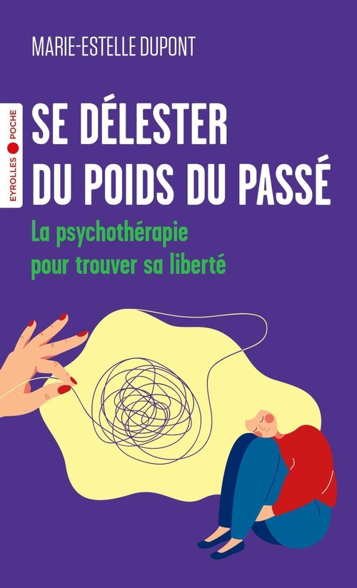 ebook cover of Se délester du poids du passé, by Marie-Estelle Dupont