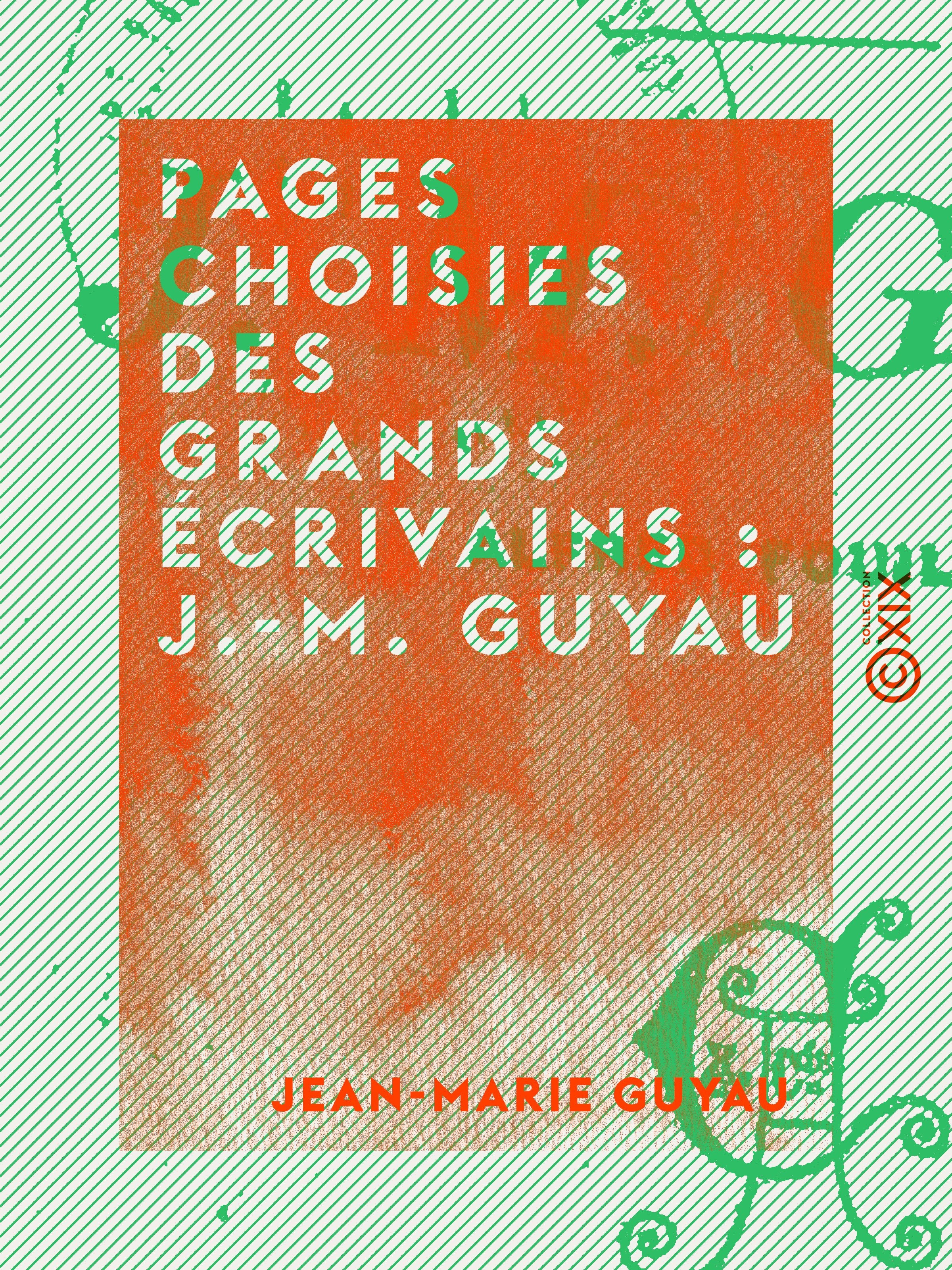 ebook cover of Pages choisies des grands écrivains : J.-M. Guyau, by Jean-Marie Guyau