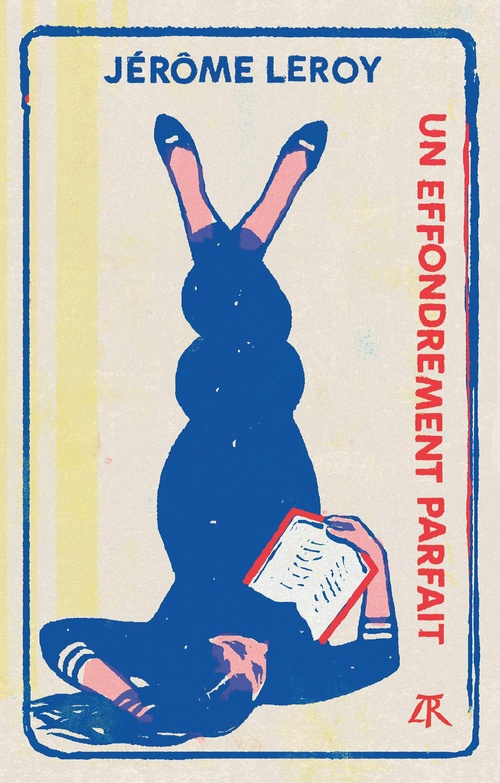 Couverture ebook de Un effondrement parfait, de Jérôme Leroy