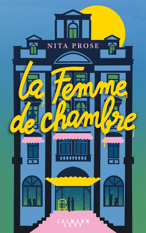 ebook cover of La Femme de chambre, by Nita Prose