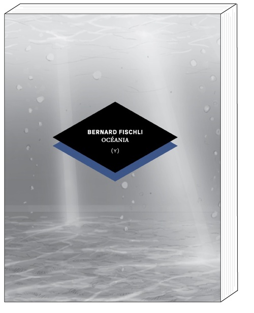 ebook cover of Océania, by Bernard Fischli