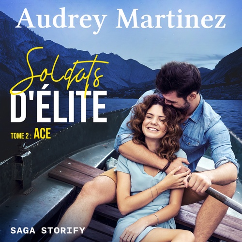 audiobook cover of Soldats d´Élite, tome 2 : ACE, by Audrey Martinez
