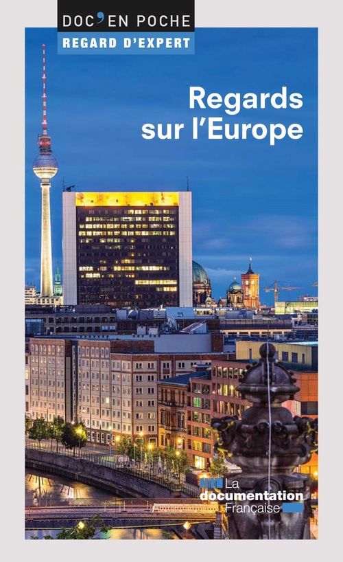 ebook cover of Regards sur l'Europe, by Documentation Francaise