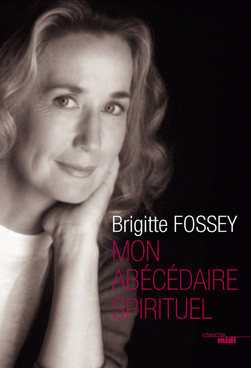 ebook cover of Mon Abécédaire spirituel, by Brigitte Fossey