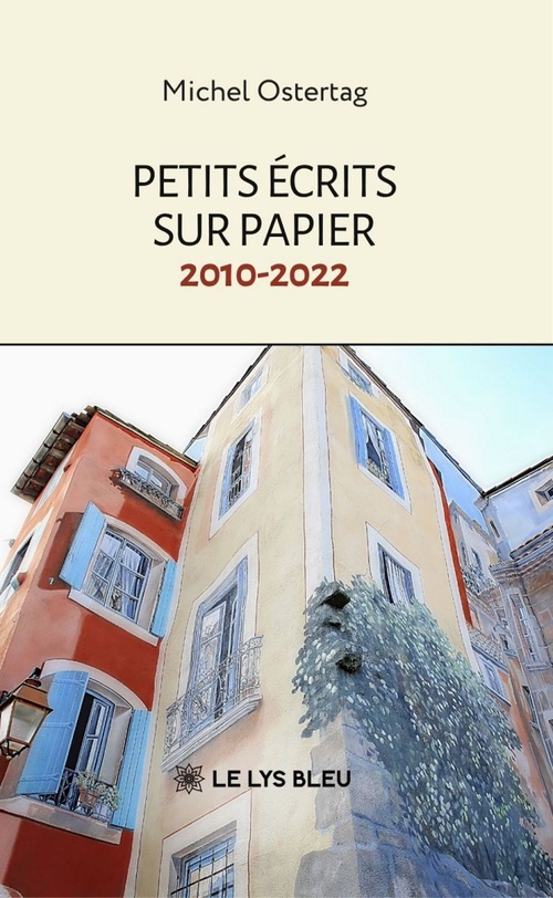 ebook cover of Petits écrits sur papier: 2010-2022, by Michel Ostertag