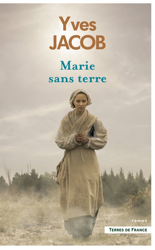 Couverture ebook de Marie sans terre, de Yves Jacob
