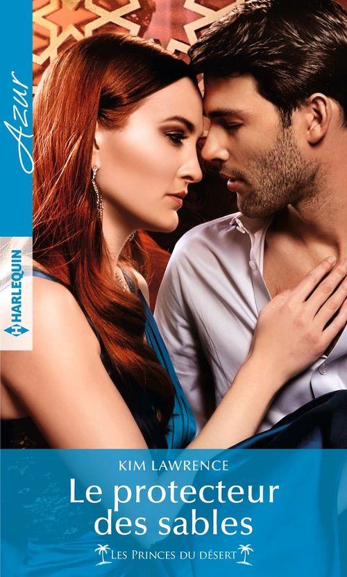 Couverture ebook de Le protecteur des sables, de Kim Lawrence
