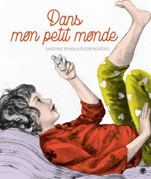 Couverture ebook de Dans mon petit monde, de Sandrine Bonini