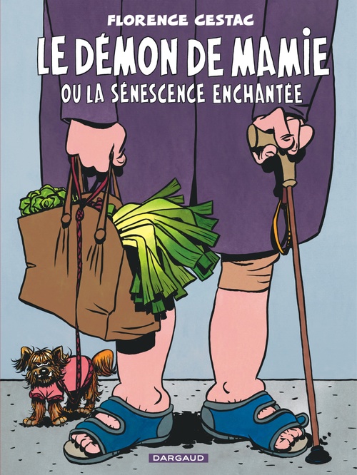 ebook cover of Le Démon de mamie ou la sénescence enchantée, by Florence Cestac