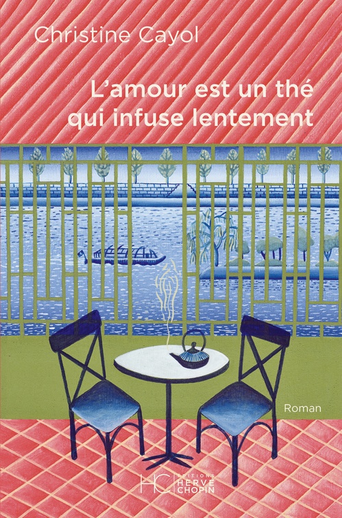 ebook cover of L'amour est un thé qui infuse lentement, by Christine Cayol