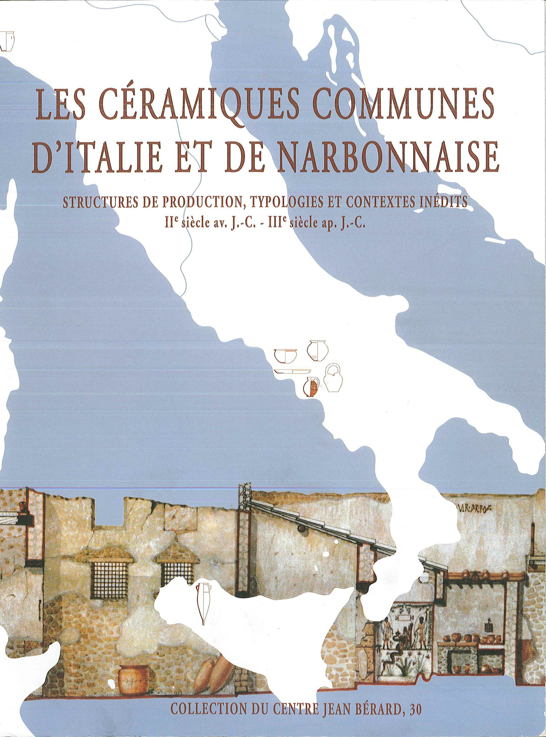 Couverture ebook de Les céramiques communes antiques d´Italie et de Narbonnaise, de Collectif