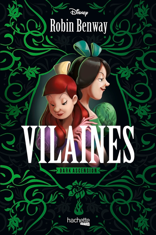 Couverture ebook de Dark Ascension - Tome 1 : Vilaines, de Robin Benway